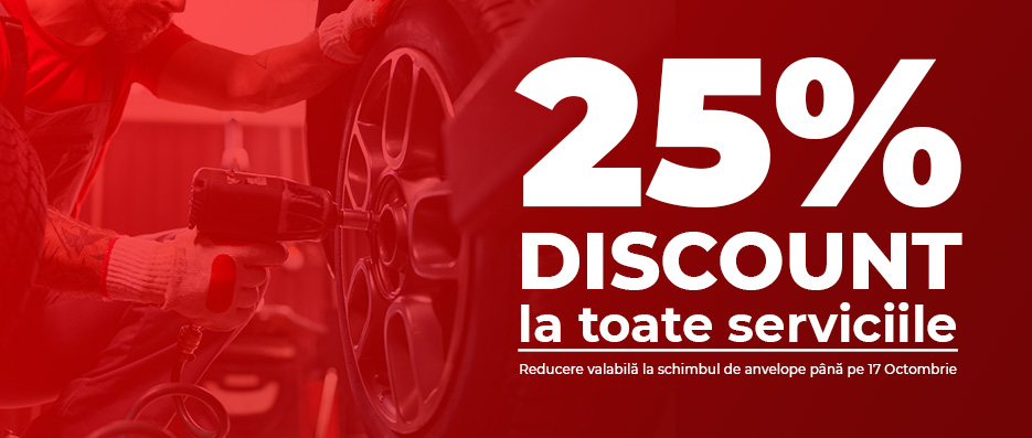 Campanie 25% Reducere la Schimbul de Anvelope 2026